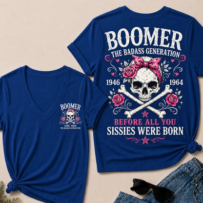 The Badass Generation V-Neck Tee – Before All You Sissies Were Born